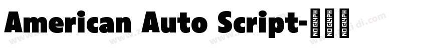 American Auto Script字体转换